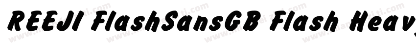 REEJI FlashSansGB Flash Heavy字体转换